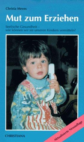 Cover for Mut zum Erziehen.