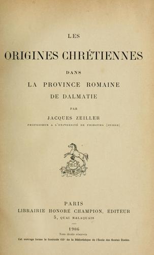 Cover for Les origines chrétiennes dans la province romaine de Dalmatie