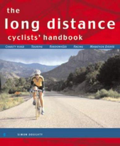 Cover for The Long Distance Cyclist's Handbook (Cycling)