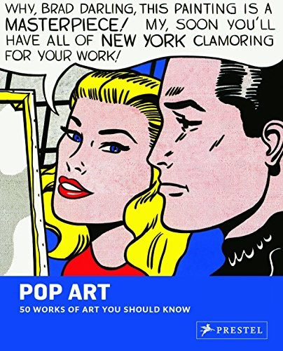 Cover for Pop Art: 50 Works of Art You Should Know (50...you Should Know)