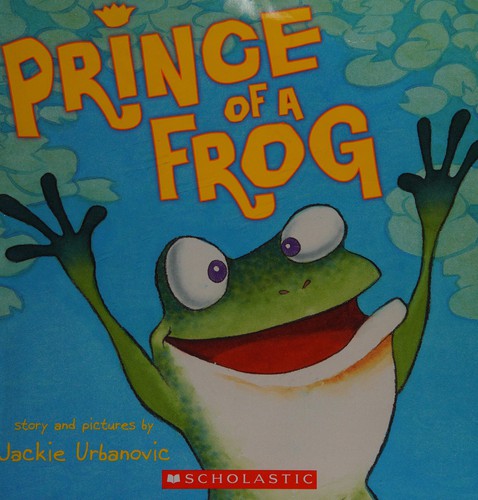 Cover for Prince of a frog