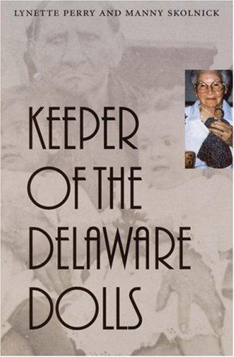 Cover for Keeper of the Delaware dolls