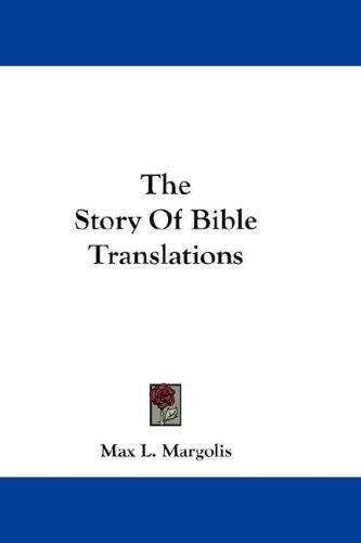 Cover for The Story Of Bible Translations