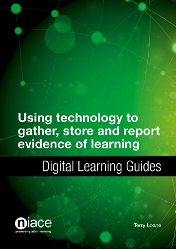 Cover for Using technology to gather, store and report evidence of learning