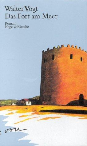 Cover for Das Fort am Meer.