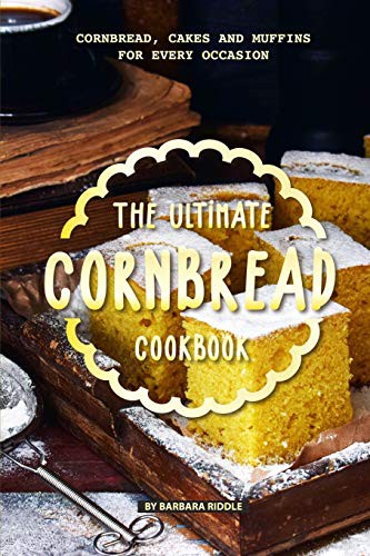 Cover for The Ultimate Cornbread Cookbook