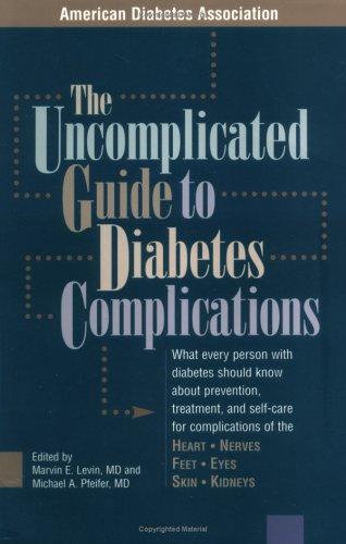 Cover for The uncomplicated guide to diabetes complications
