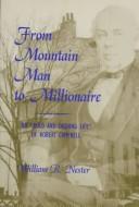 Cover for From mountain man to millionaire