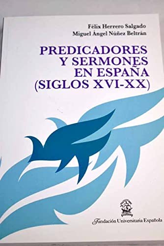Cover for Predicadores y sermones en España, siglos XVI-XX