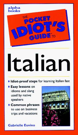 Cover for The Pocket Idiot's Guide to Italian Phrases