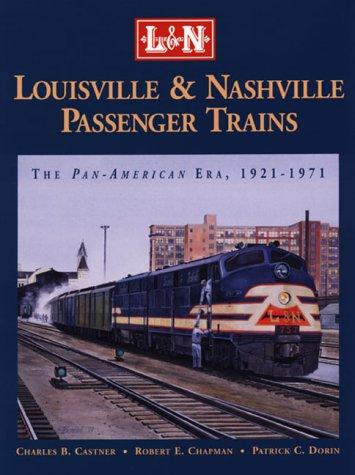 Cover for Louisville and Nashville Passenger Trains