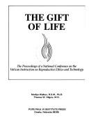 Cover for The Gift of life