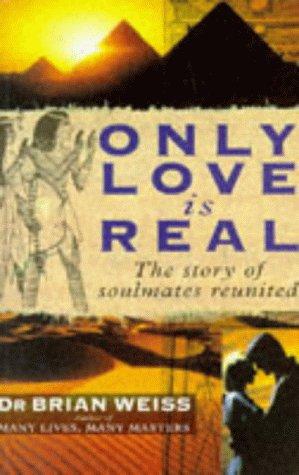 Cover for Only Love Is Real
