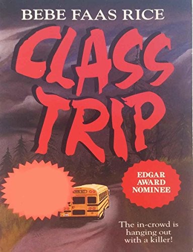 Cover for Class Trip