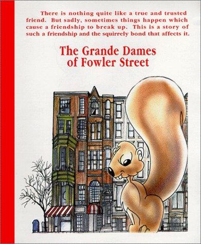 Cover for The Grande Dames of Fowler Street
