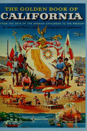 Cover for The golden book of California from the days of the Spanish explorers to the present