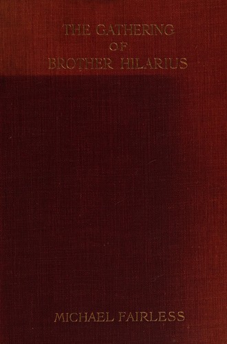 Cover for The gathering of Brother Hilarius