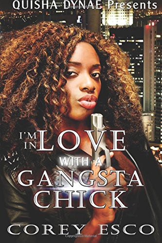 Cover for I'm in Love With a Gangsta Chick