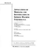Cover for Applications of modeling and identification to improve machine performance