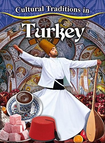 Cover for Cultural Traditions in Turkey