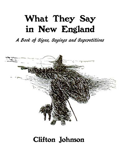 Cover for What They Say in New England