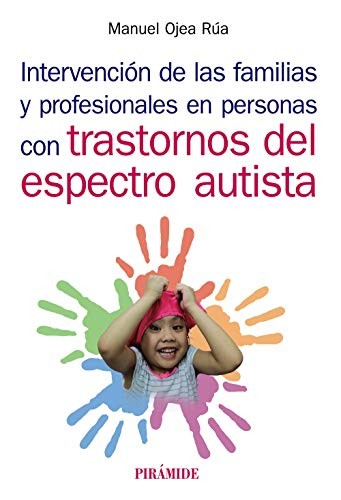 Cover for Intervención de las familias y profesionales en personas con trastornos del espectro autista