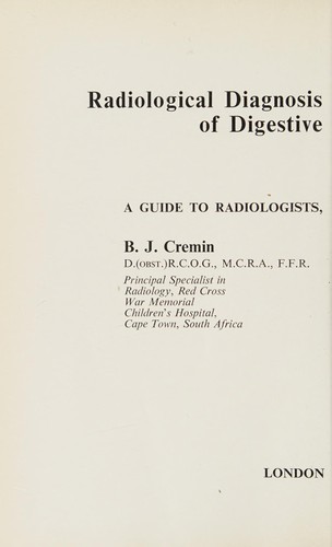 Cover for Radiological diagnosis of digestic tract disorders in the newborn