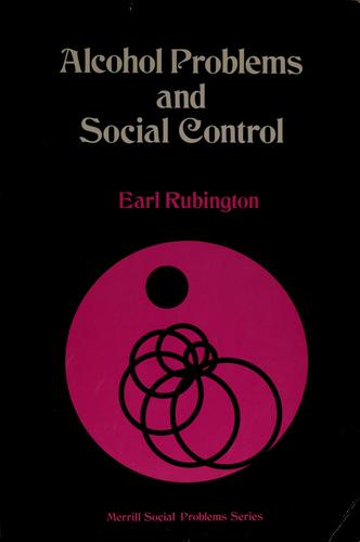 Cover for Alcohol problems and social control.