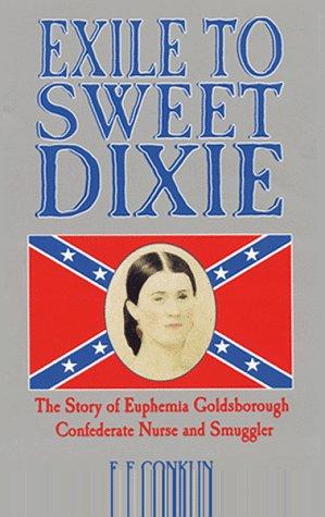 Cover for Exile to sweet Dixie