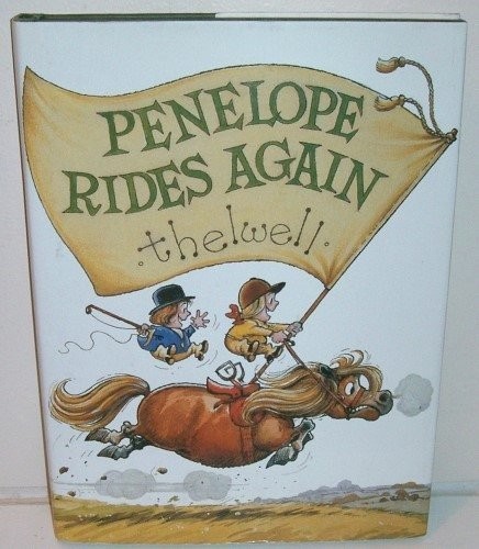 Cover for Thelwell's Penelope rides again.