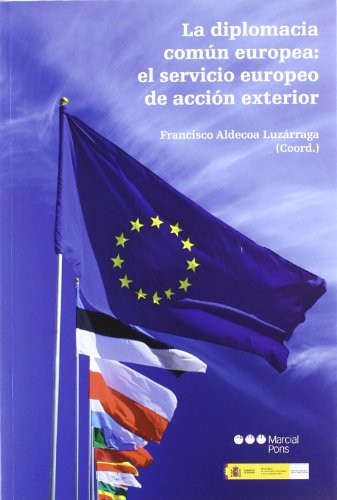 Cover for La diplomacia común europea