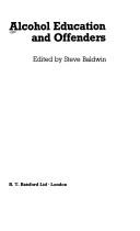 Cover for Alcohol education and offenders