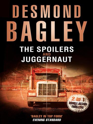 Cover for The Spoilers / Juggernaut