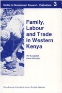 Cover for Family, labour, and trade in Western Kenya