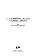 Cover for La nueva economía política de la globalización