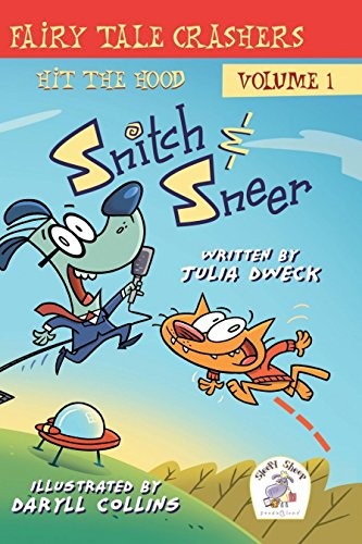 Cover for Snitch & Sneer - Fairy Tale Crashers