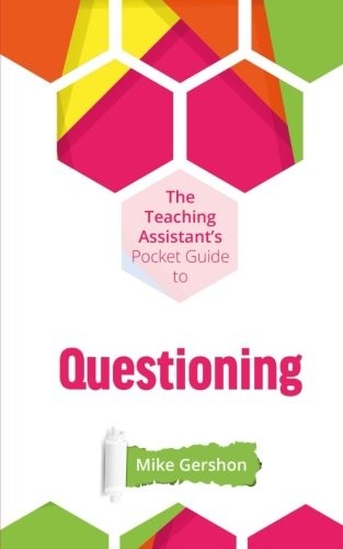 Cover for The Teaching Assistant's Pocket Guide to Questioning
