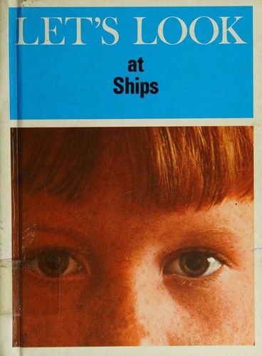 Cover for Let's look at ships.