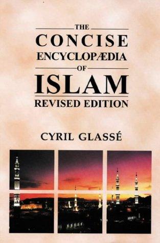 Cover for The Concise Encyclopaedia of Islam