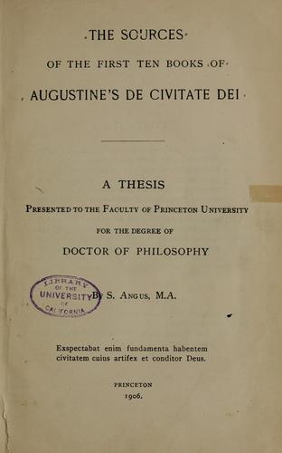 Cover for The sources of the first ten books of Augustine's De civitate dei.