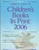 Cover for Subject Guide to Children's Books in Print 2006 (Subject Guide to Children's Books in Print)