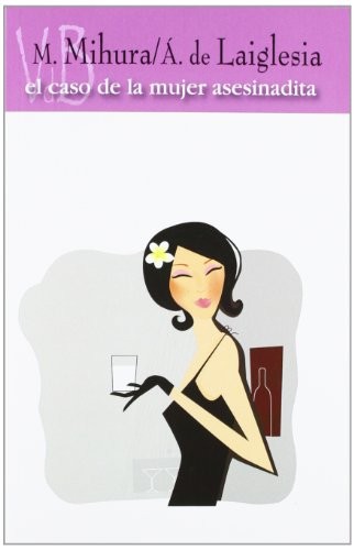 Cover for El caso de la mujer asesinadita