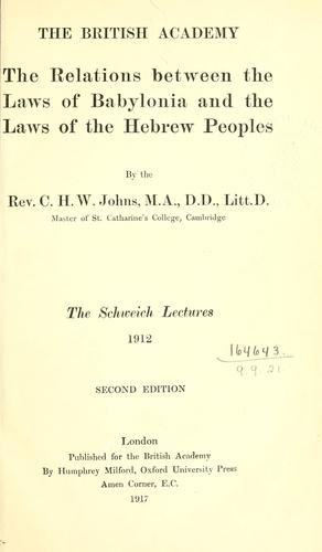 Cover for The relations between the laws of Babylonia and the laws of the Hebrew peoples.
