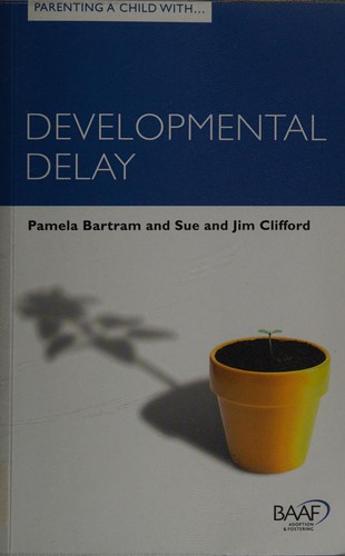 Cover for Parenting a Child with Developmental Delay