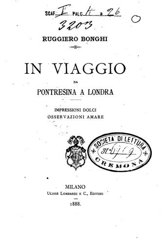 Cover for In viaggio da Pontresina a Londra: impressioni dolci, osservazioni amare