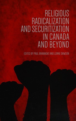 Cover for Religious radicalization and securitization in Canada and beyond