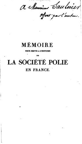 Cover for Mémoire pour servir à l'histoire de la société polie en France