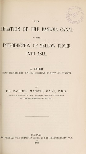 Cover for The relation of the Panama Canal to the introduction of yellow fever into Asia