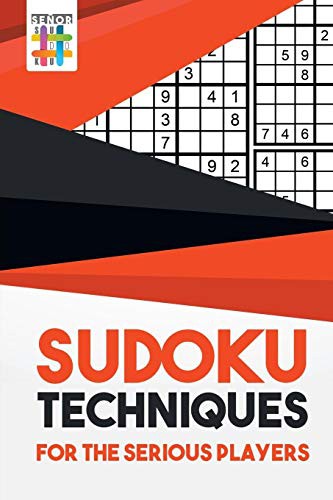 Cover for Sudoku Techniques for the Serious Players
