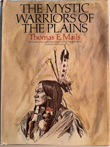 Cover for The mystic warriors of the Plains